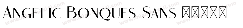 Angelic Bonques Sans字体转换